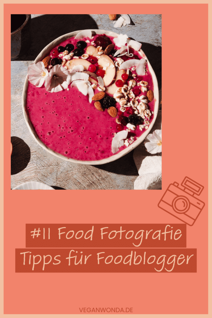 Pinterestgrafik 11 Food Fotografie Tipps für Foodblogger